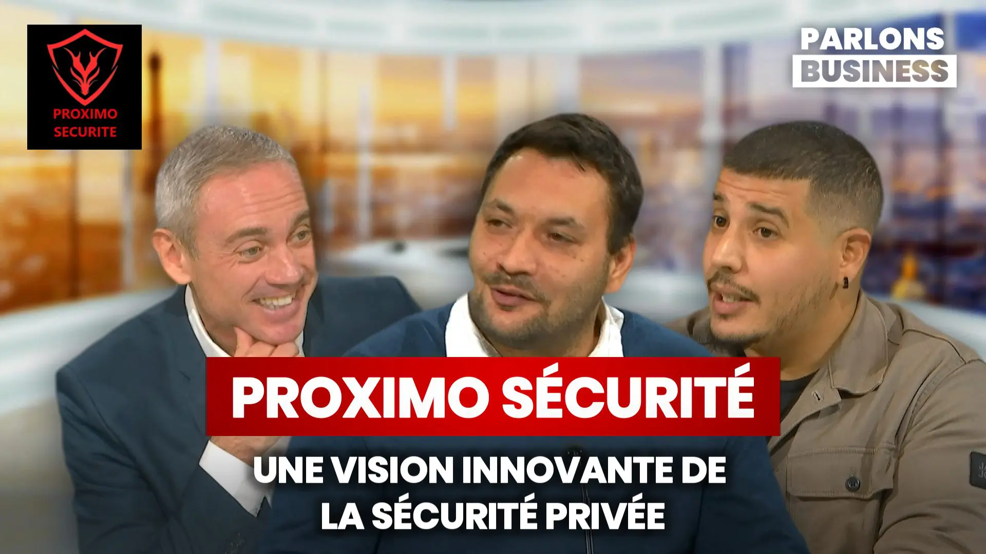 Proximo Sécurité — Nouvelle approche de la sécurité privée